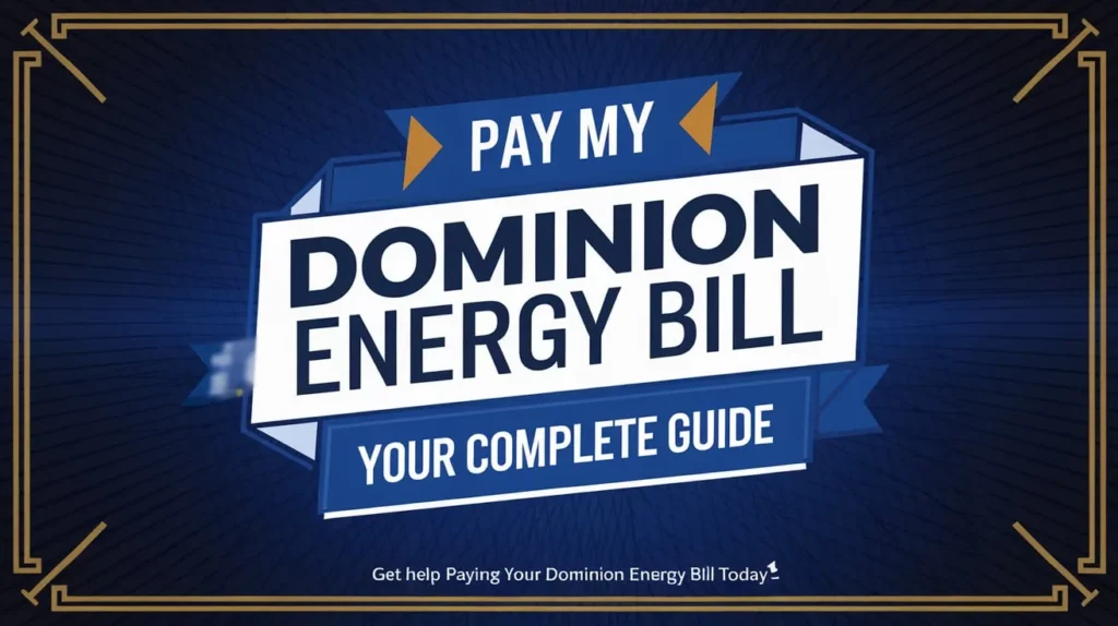 Pay My Dominion Energy Bill