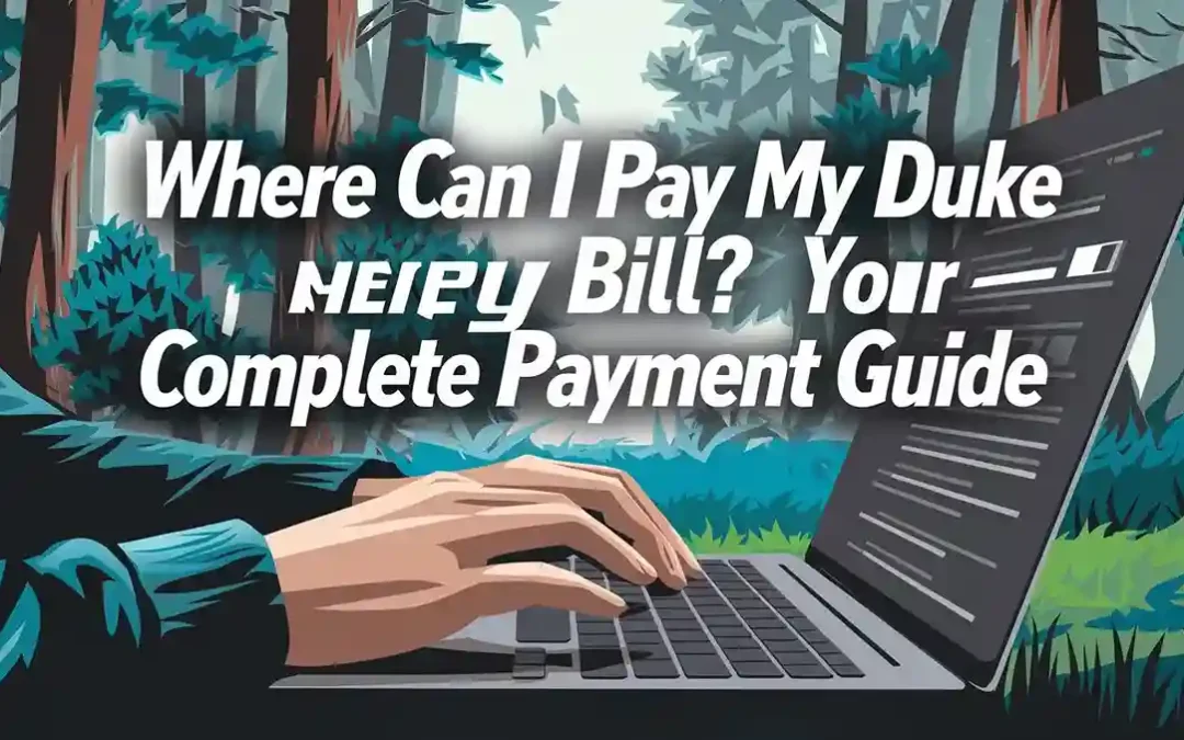 Where Can I Pay My Duke Energy Bill