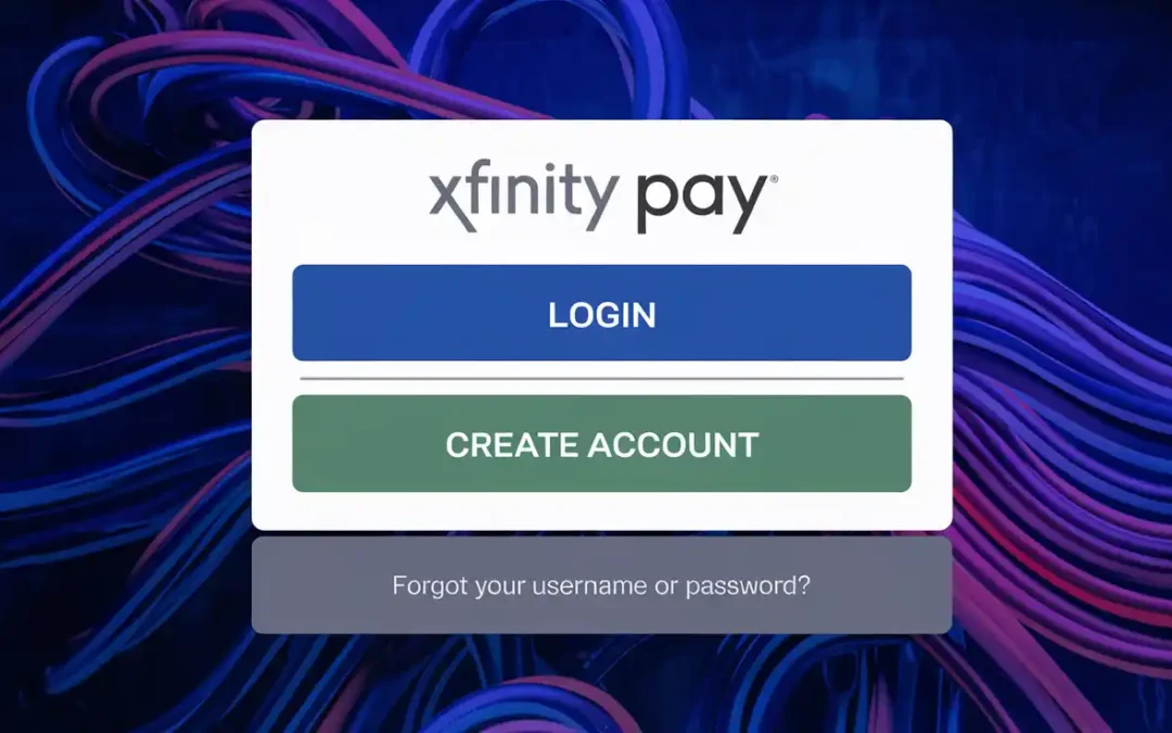 How to Use Xfinity Bill Pay Login: Step-by-Step Guide for Secure Payments