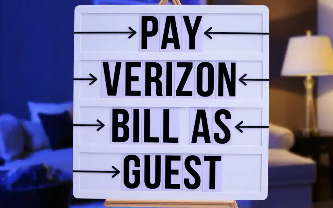 Pay Verizon Bill as Guest Without Logging In: Fast & Easy