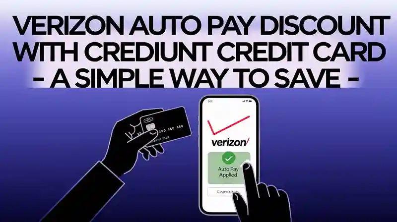 Verizon auto pay discount with a credit card